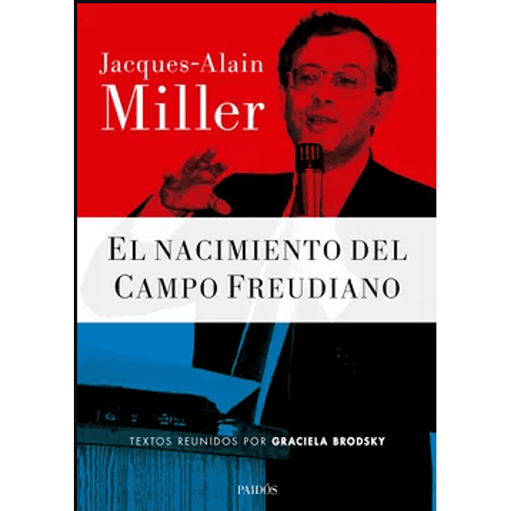 El Nacimiento Del Campo Freudiano 1