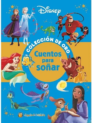 Cuentos Para Soñar (Coleccion De Oro)