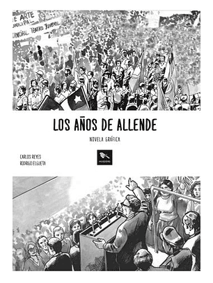Los Años De Allende