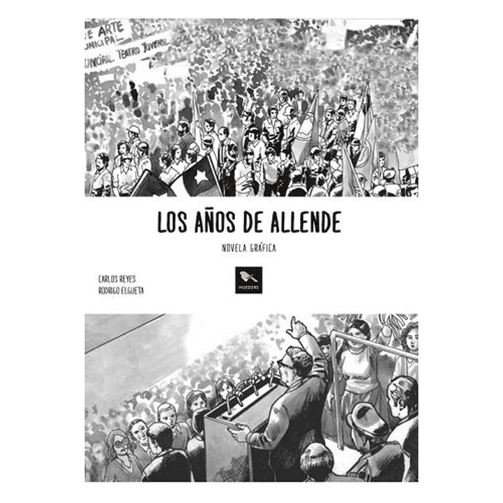 Los Años De Allende 1