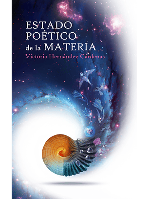 Estado Poetico De La Materia