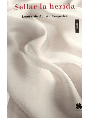 Sellar La Herida