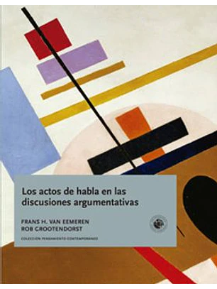 Actos Del Habla En Las Discuciones Argumentativas, Los