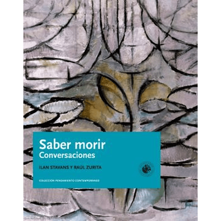 Saber Morir. Conversaciones 1