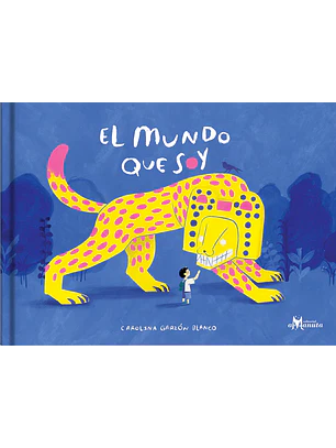 El Mundo Que Soy