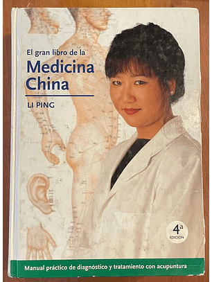 El Gran Libro De La Medicina China