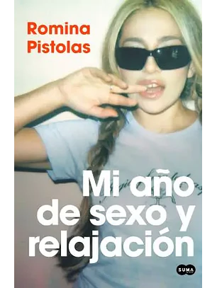 Mi Año De Sexo Y Relajacion