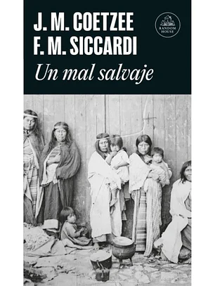 Un Mal Salvaje