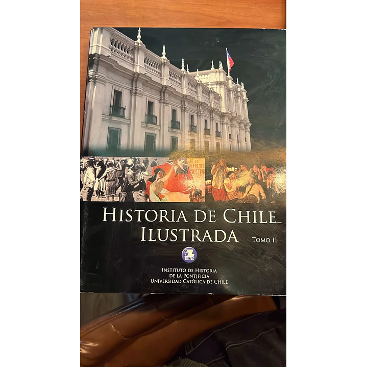 Historia Ilustrada De Chile Tomo Ii 1