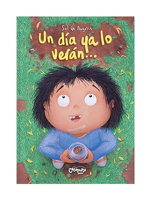 Un Dia Ya Lo Veran
