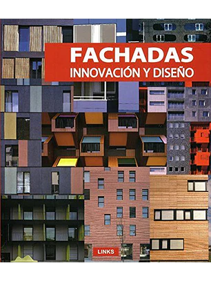 Fachadas Innovación Y Diseño