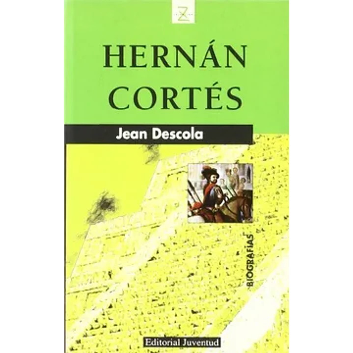 Hernan Cortes 1