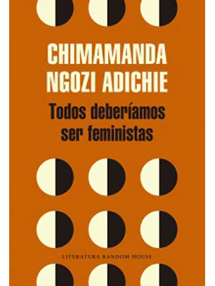 Todos Deberiamos Ser Feministas