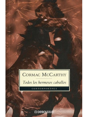 Todos Los Hermosos Caballos