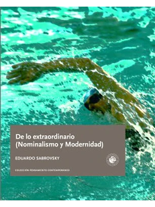 De Lo Extraordinario (Nominalismo Y Modernidad)