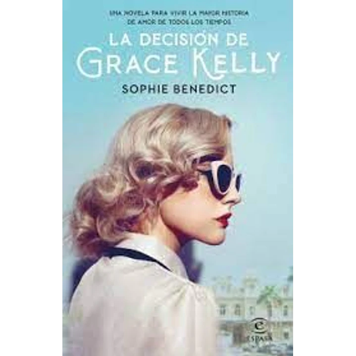 La Decision De Grace Kelly (Usado) 1