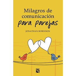 Milagros De Comunicacion Para Parejas