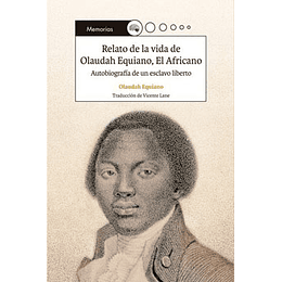 Relato De La Biografia De Olaudah Equiano, El Africano