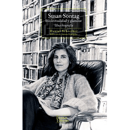 Susan Sontag Intelectualidad Y Glamour