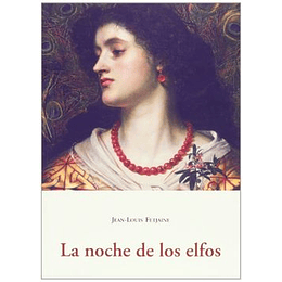 La Noche De Los Elfos