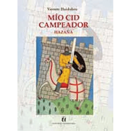 Mio Cid Campeador  Hazañas