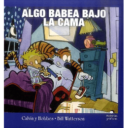 Calvin Y Hobees - Algo Babea Bajo La Cama