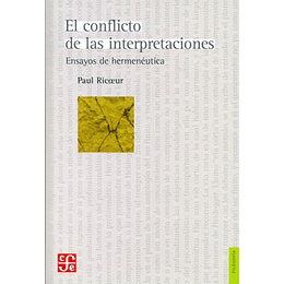 Conflicto De Las Interpretaciones, El