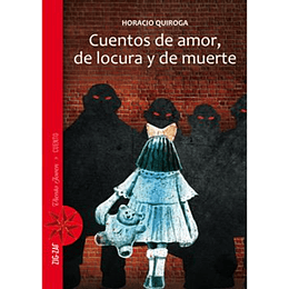 Cuentos De Amor De Locura Y Muerte