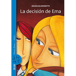 Desicion De Ema, La