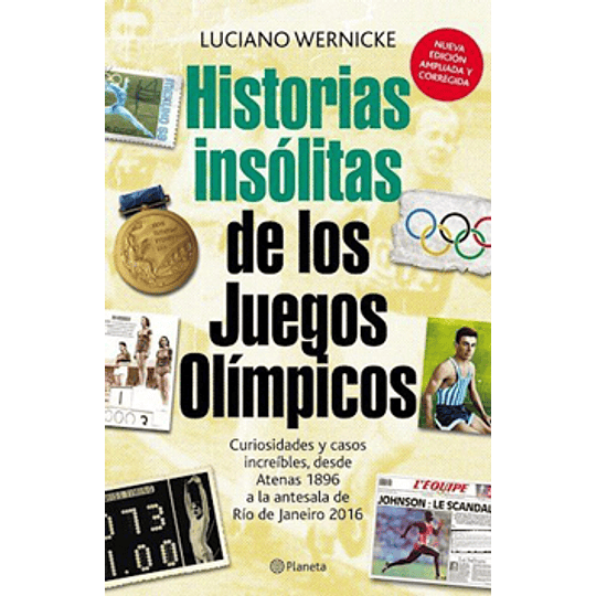 Historias Insolitas De Los Juegos Olimpicos