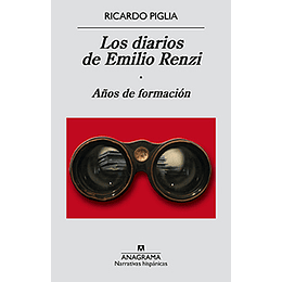 Los Diarios De Emilio Renzi 1, Años De Formacion