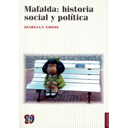 Mafalda Historia Social Y Politica