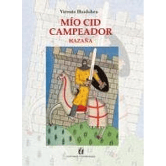 Mio Cid Campeador Hazaña