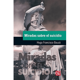 Miradas Sobre El Suicidio