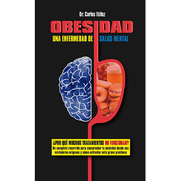 Obesidad: Una Enfermedad De Salud Mental