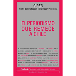 Periodismo Que Remece A Chile, El
