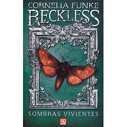 Reckless Sombras Vivientes