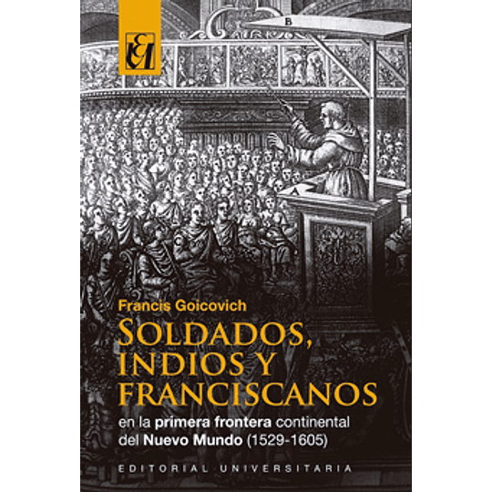 Soldados Indios Y Fransiscanos