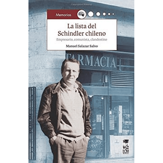 Lista Del Schindler Chileno, La
