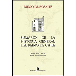 Sumario De La Historia General Del Reino De Chile