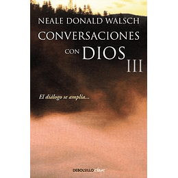 Conversaciones Con Dios Iii