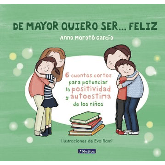 De Mayor Quiero Ser... Feliz