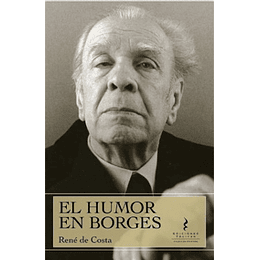 El Humor En Borges