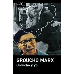 Groucho Y Yo