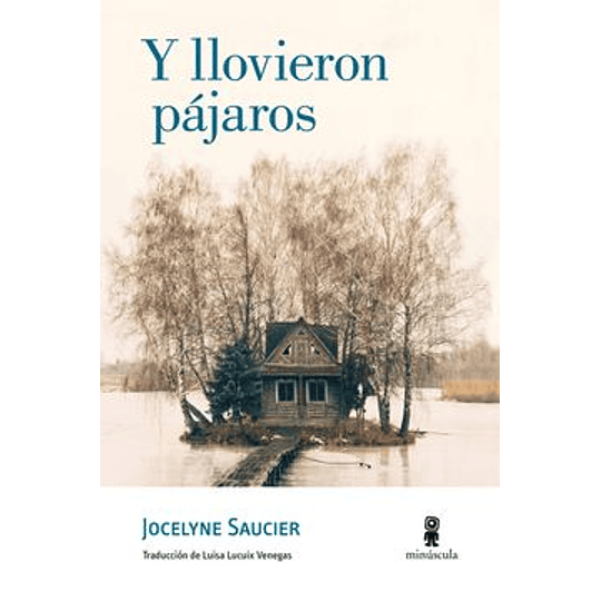 Y Llovieron Pajaros