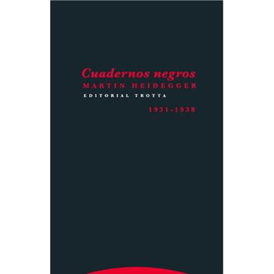 Cuadernos Negros (1931-1938) Reflexiones Ii