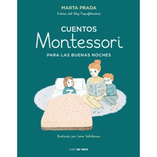 Cuentos Montessori Para Las Buenas Noches