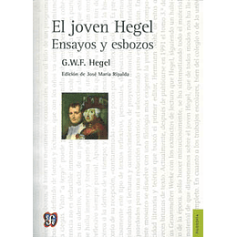 Joven Hegel Ensayos Y Esbozos, El