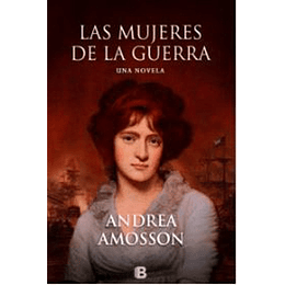 Las Mujeres De La Guerra