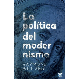 Politica Del Modernismo, La